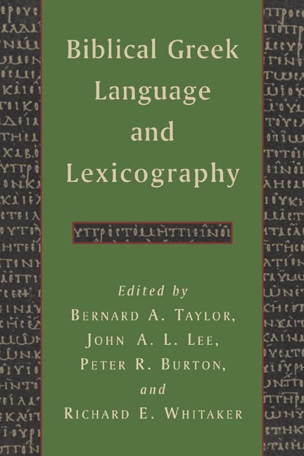 Biblical Greek Language and Lexicography