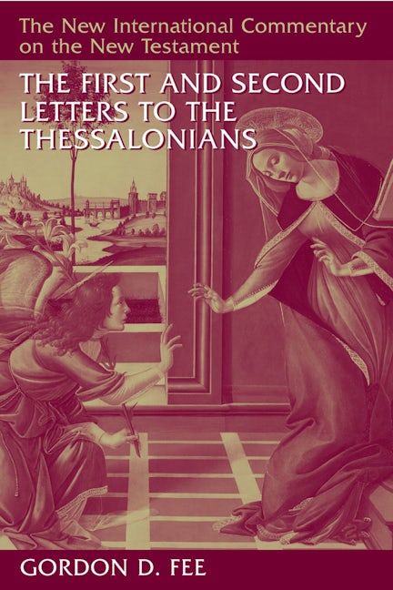 The First and Second Letters to the Thessalonians