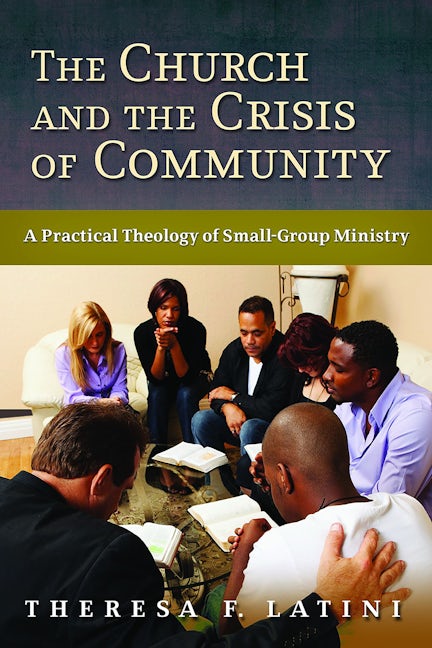 The Church and the Crisis of Community