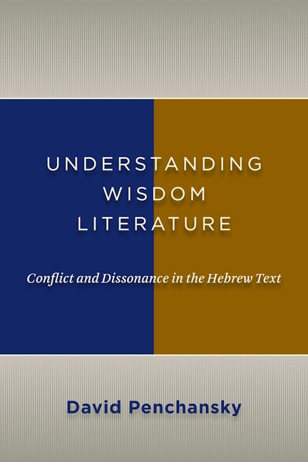 Understanding Wisdom Literature