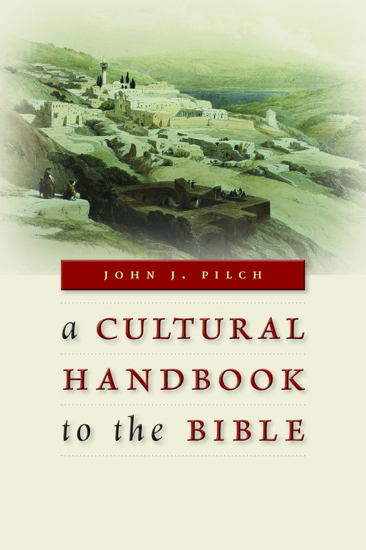 Cover image for A Cultural Handbook to the Bible, isbn: 9780802867209