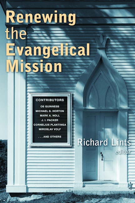 Renewing the Evangelical Mission