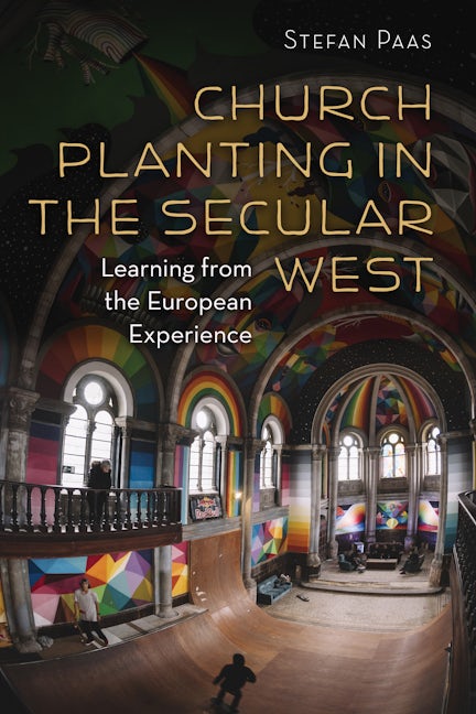 Church Planting in the Secular West