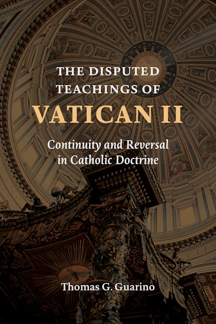 The Disputed Teachings of Vatican II