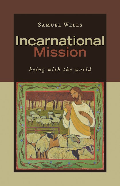 Incarnational Mission