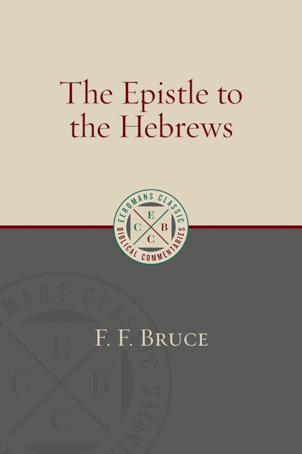 The Epistle to the Hebrews