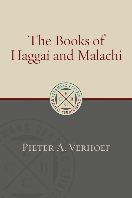 The Books of Haggai and Malachi