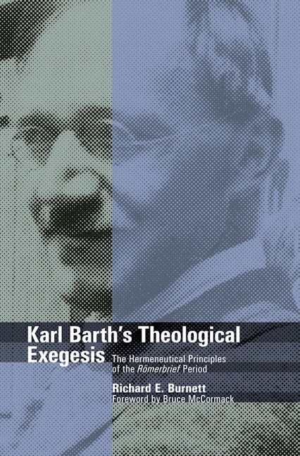 Karl Barth's Theological Exegesis