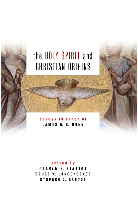 The Holy Spirit and Christian Origins