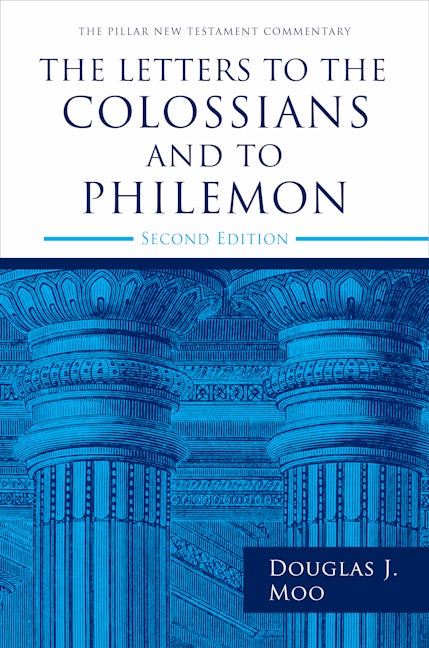 The Letters to the Colossians and to Philemon, 2nd ed.