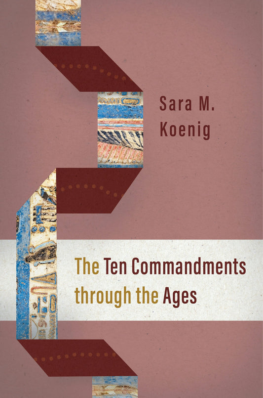 Cover image for The Ten Commandments through the Ages, isbn: 9780802882127