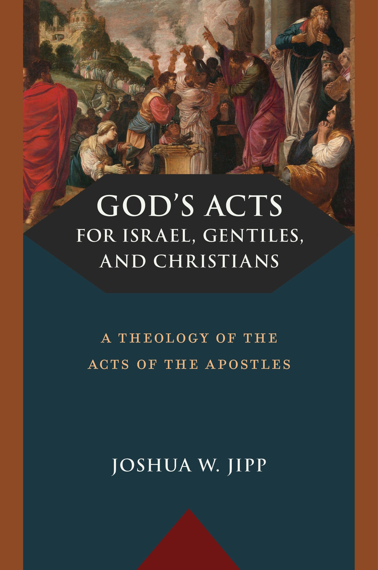 Cover image for God’s Acts for Israel, Gentiles, and Christians, isbn: 9780802883780