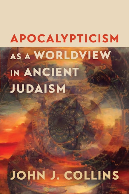 Cover image for Apocalypticism as a Worldview in Ancient Judaism, isbn: 9780802885005