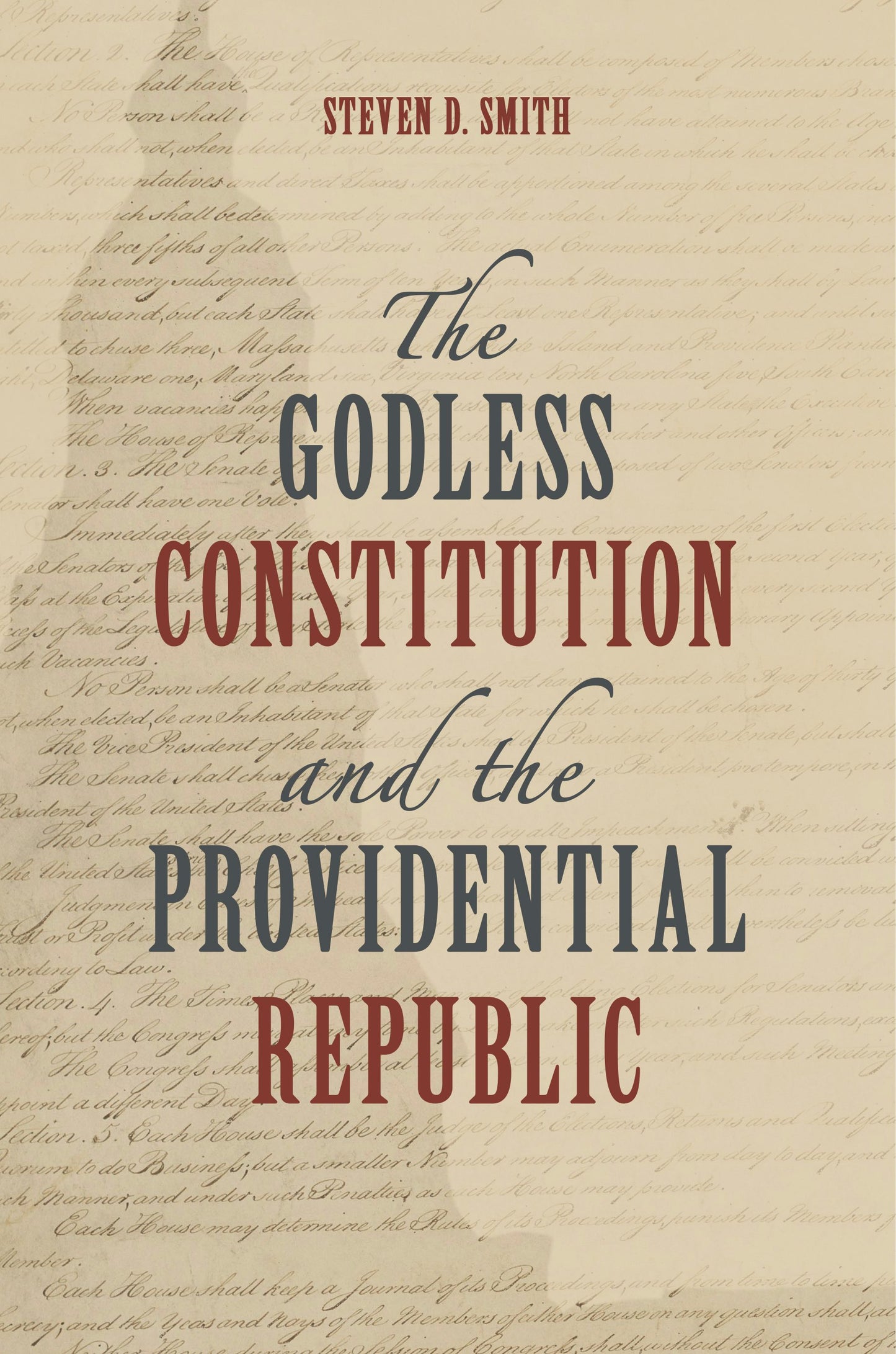 Cover image for The Godless Constitution and the Providential Republic, isbn: 9780802885227