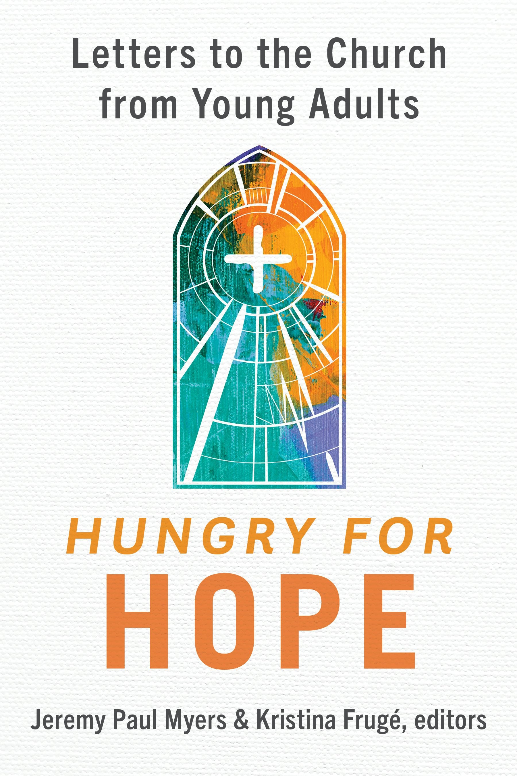 Cover image for Hungry for Hope, isbn: 9780802885524