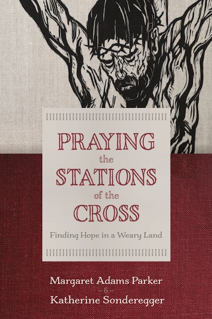Cover image for Praying the Stations of the Cross, isbn: 9780802886033