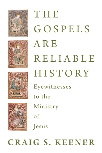 Cover image for The Gospels Are Reliable History, isbn: 9780802886132